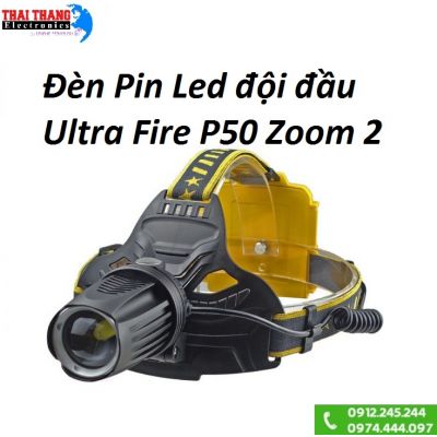  Đèn Pin Led đội đầu Ultra fire P50 Zoom 2